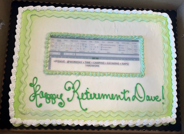 photo of a sheet cake with the words "Happy Retirement Dave" 